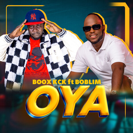 Oya ft. Boblim | Boomplay Music