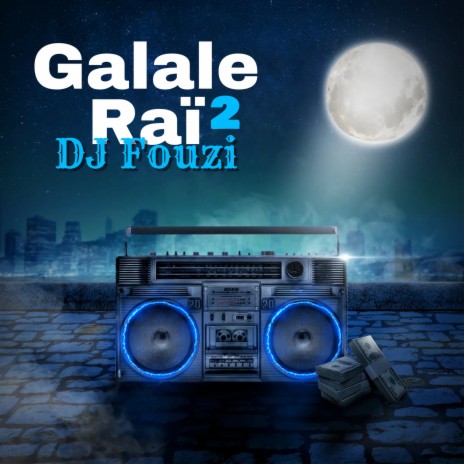 Galal Rai 2 | Boomplay Music