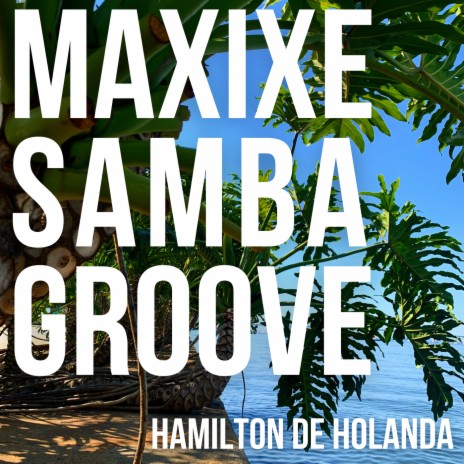 Maxixe Samba Groove | Boomplay Music