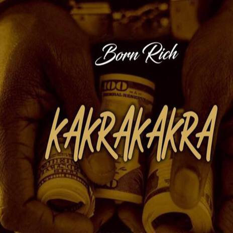 Kakrakakra | Boomplay Music