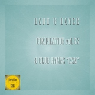 Hard & Dance Compilation, Vol. 53: 8 Club Hymns ESM
