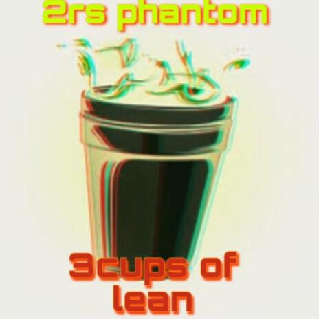 3cups of lean | Boomplay Music