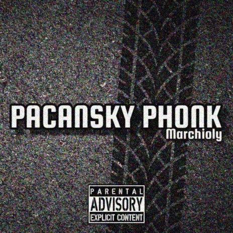PACANSKY PHONK | Boomplay Music