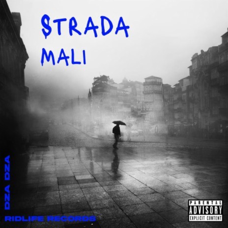 Strada Mali | Boomplay Music