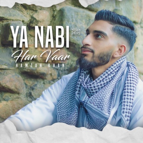 Ya Nabi Har Vaar | Boomplay Music