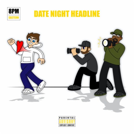 Date Night Headline | Boomplay Music