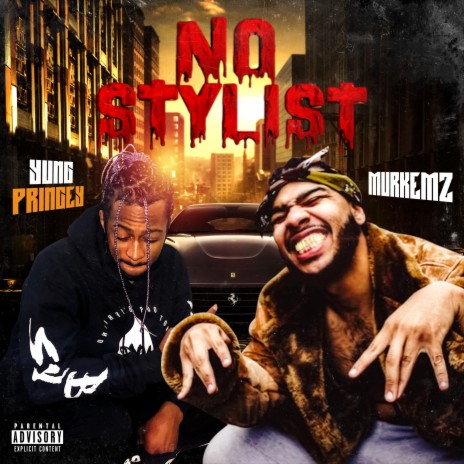 No Stylist ft. Murkemz | Boomplay Music