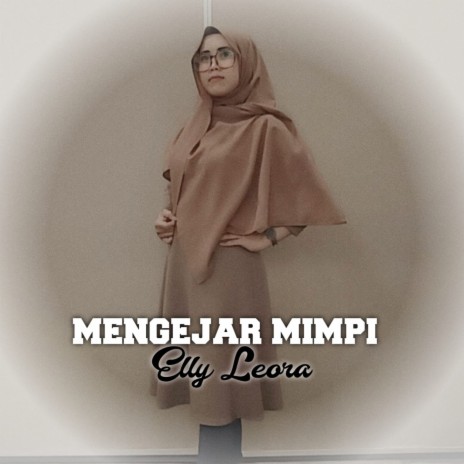 Mengejar mimpi | Boomplay Music