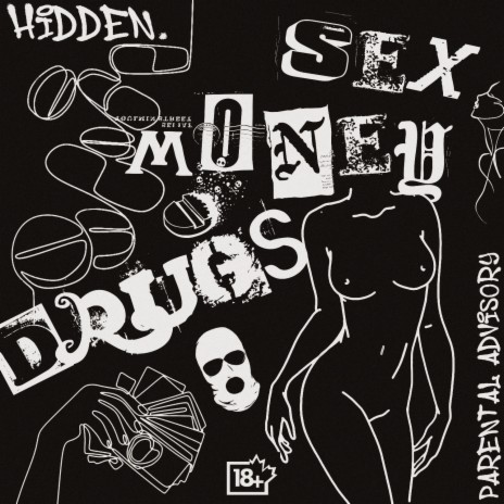 DRUGS.MONEY.SEX | Boomplay Music