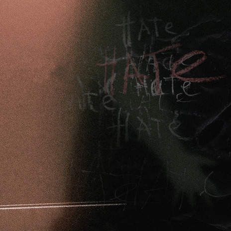 HATE | Boomplay Music