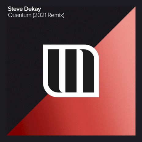 Quantum (Steve Dekay 2021 Remix) | Boomplay Music