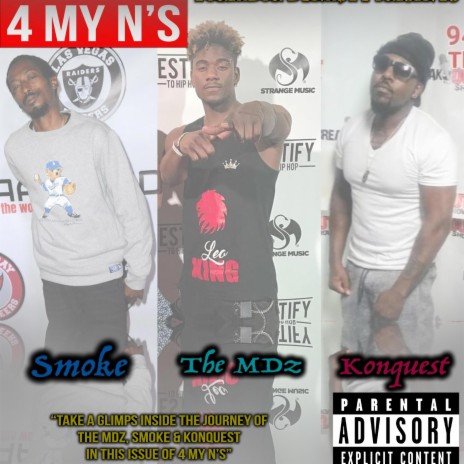 4 My Niggas ft. Smoke & Konquest | Boomplay Music