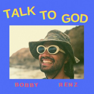 Talk to God