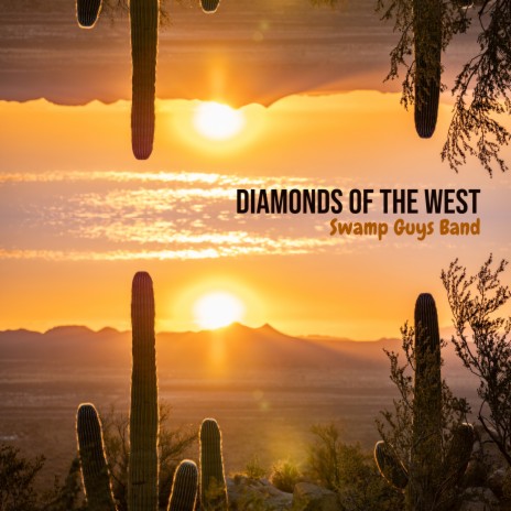 Diamonds of the West | Boomplay Music