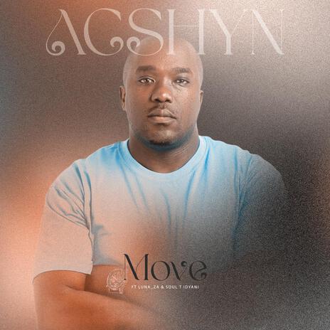 Move (feat. Lunar_za & Soul T Idyani) | Boomplay Music