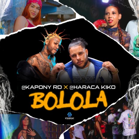 Bolola ft. Haraca Kiko | Boomplay Music