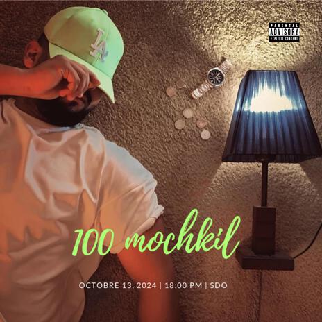 100 MOCHKIL | Boomplay Music