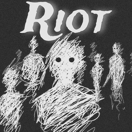 Riot | Boomplay Music