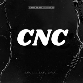 CNC lyrics | Boomplay Music