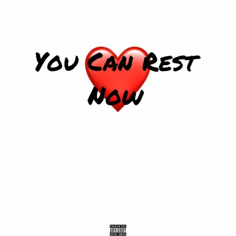 You Can Rest Now ft. Yvngxchris | Boomplay Music