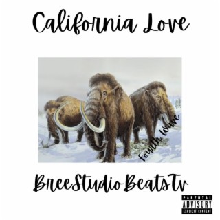 California Love Fourth Wave