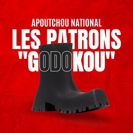 Godokou ft. Les patrons | Boomplay Music