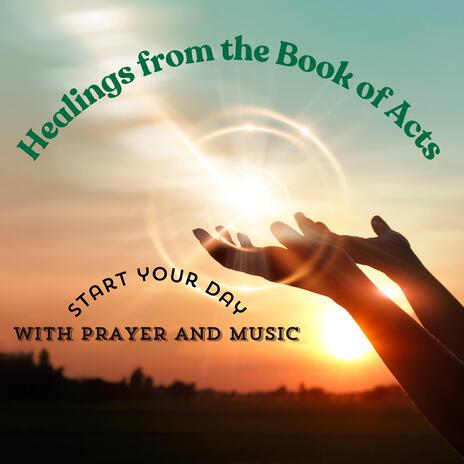 Healings from the Book of Acts | Boomplay Music