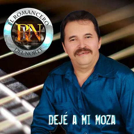 Dejé A Mi Moza | Boomplay Music