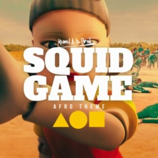 Squid Game (Afro Theme)