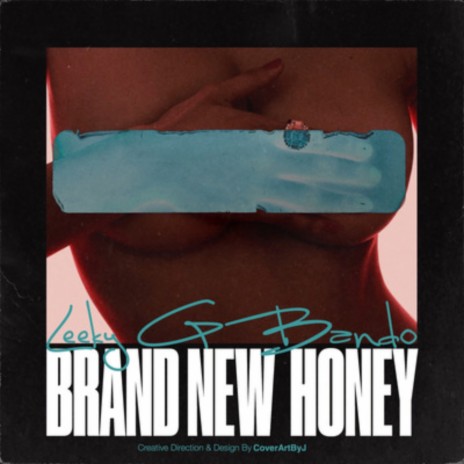 Brand New Honey | Boomplay Music