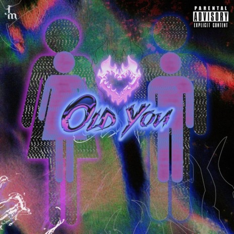 Old You | Boomplay Music