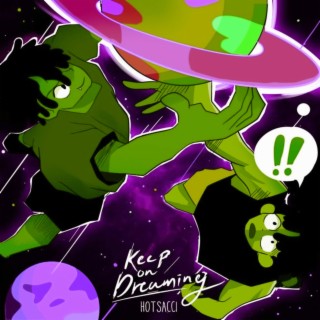 Keep On Dreaming, Vol. 2