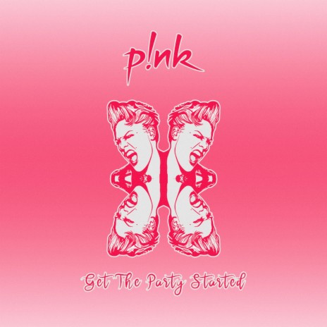 Pink (Get The Party Started) | Boomplay Music