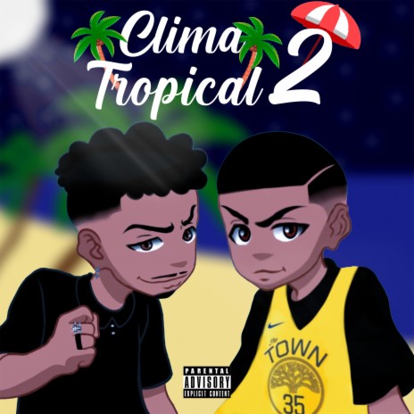 Clima Tropical 2 ft. JVNB