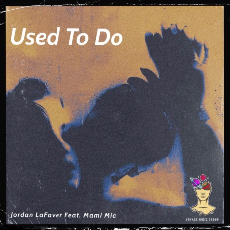 Used To Do ft. Mami Mia | Boomplay Music