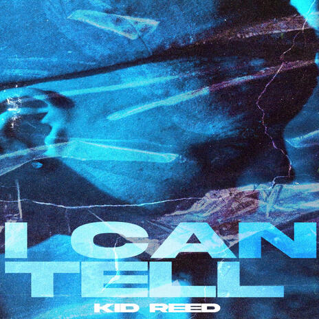 i can tell | Boomplay Music