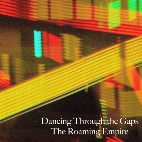 Dancing Through the Gaps | Boomplay Music