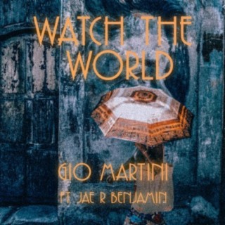 Watch The World