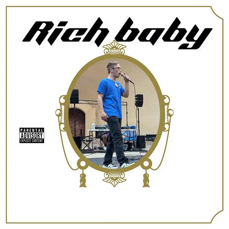 Rich Baby | Boomplay Music