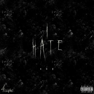 I HATE . . . lyrics | Boomplay Music