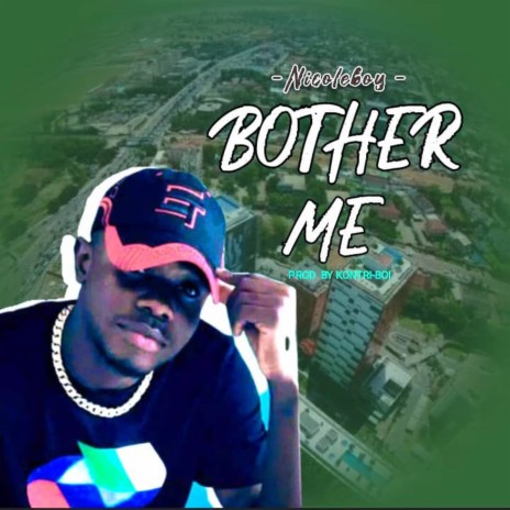 Bother Me | Boomplay Music