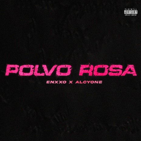 Polvo Rosa ft. ALCYONE | Boomplay Music