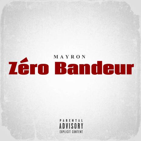 Zéro Bandeur | Boomplay Music