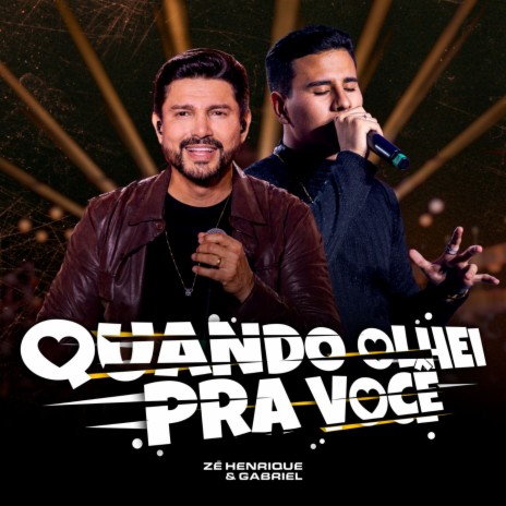 Quando Olhei Pra Você (Na Linha do Tempo ao Vivo,) | Boomplay Music