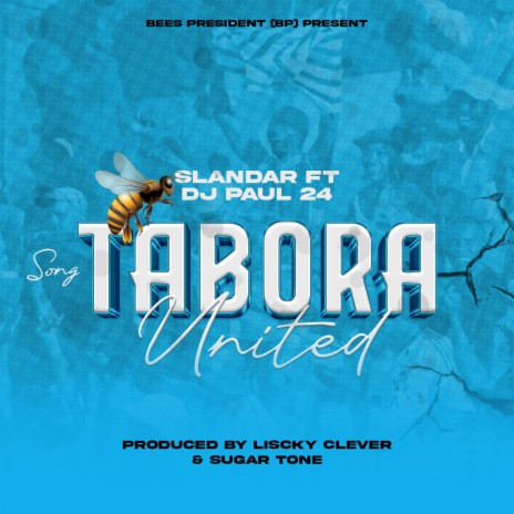 Tabora United ft. Dj Paul24 | Boomplay Music