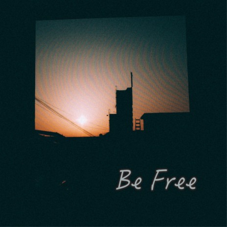 Be Free (Feat. kimtaewoo) | Boomplay Music