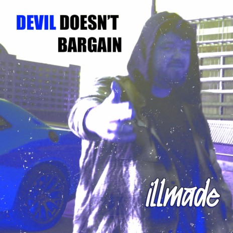 Devil Doesn't Bargain 🅴 | Boomplay Music