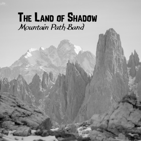 The Land of Shadow | Boomplay Music