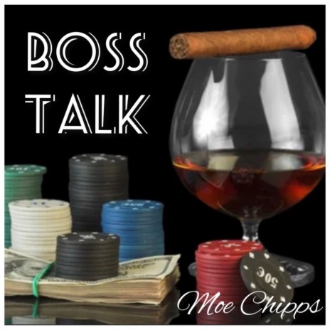 Boss Talk | Boomplay Music