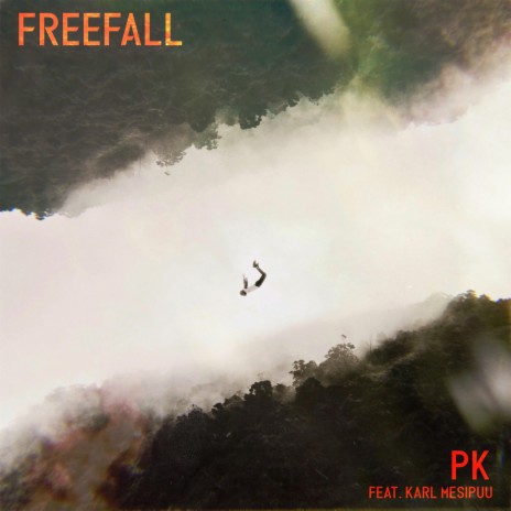 freefall ft. Karl Mesipuu